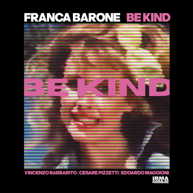Dal 25 settembre Be Kind di Franca Barone in radio e digitale