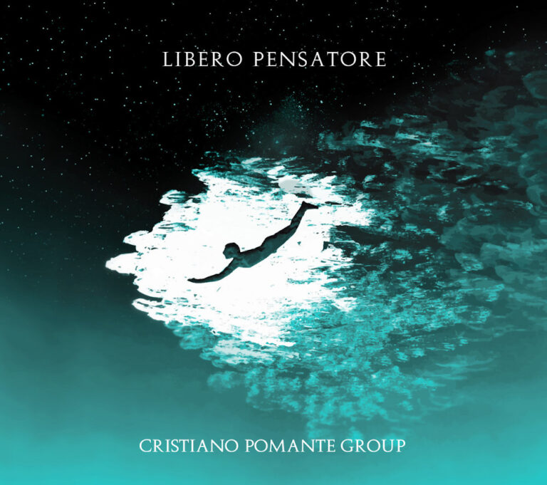 Libero pensatore, il nuovo lavoro discografico del Cristiano Pomante group