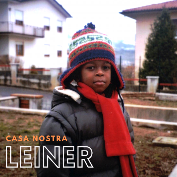 Leiner in radio “Casa Nostra” il nuovo singolo