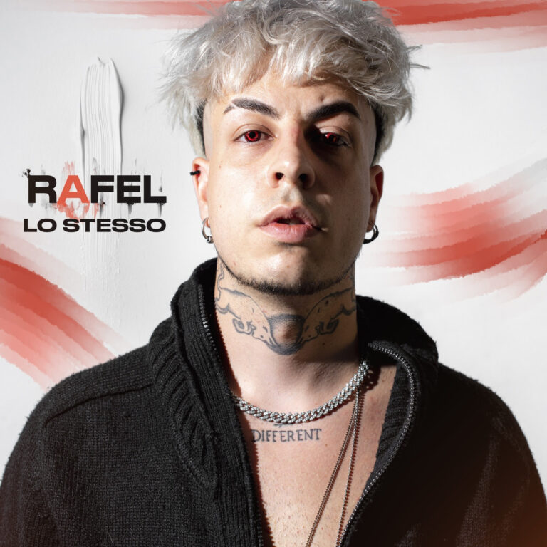 Esce in radio Lo stesso, nuovo singolo di Rafel da oggi