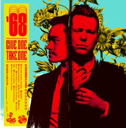 Il duo noisey di Atlanta, ’68, pubblica oggi ‘Bad Bite’, il nuovo singolo tratto da ‘Give One Take One’, il rumoroso nuovo album in arrivo il 26 marzo (Cooking Vinyl)
