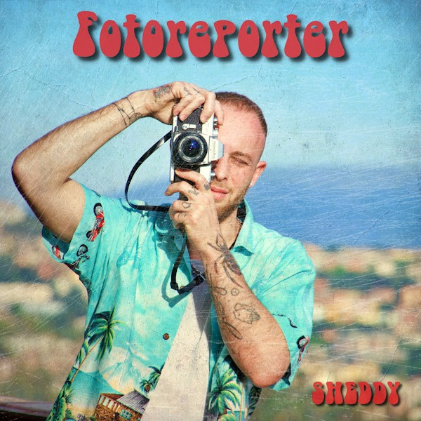 “FOTOREPORTER”, il nuovo singolo estivo di Sheddy