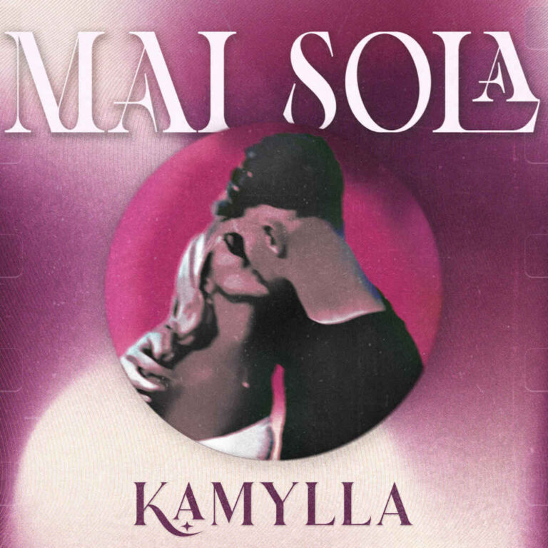 “Mai sola” il nuovo singolo di Kamylla