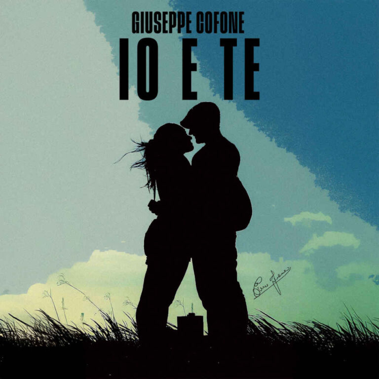 “Io e te” è il nuovo singolo di Giuseppe Cofone